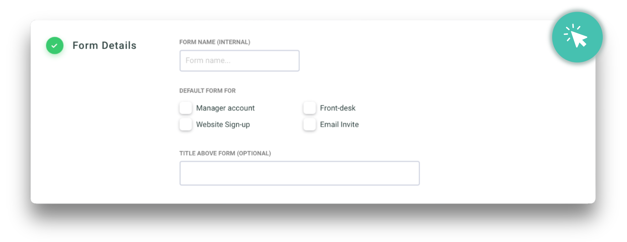 Form Details settings panel. Interactive: hover or tap the highlighted fields for a quick explanation of each one.